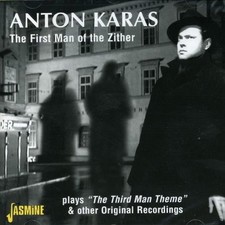 The First Man of the Zither Plays The Third Man Theme & Other... - Anton Karas