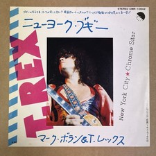 T Rex - New York City / Chrome Sitar - OG Japan Odeon 7" 45 - EMR 10842