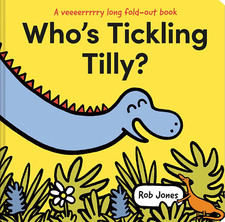 Who'S Tickling Tilly?: an
