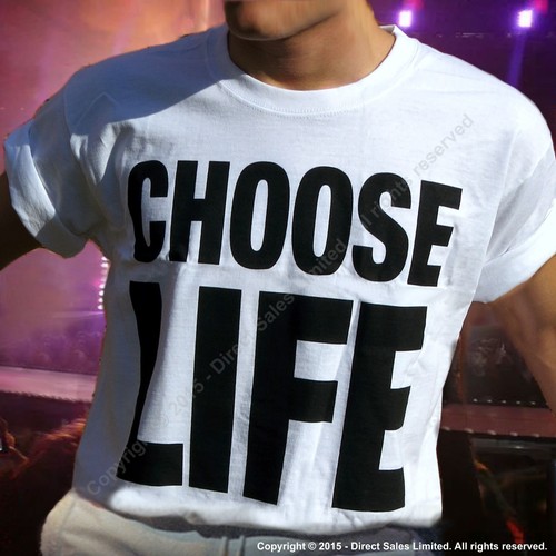 Choose life shirt - choose, george