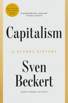 Capitalism sven beckert - sven,