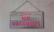Vacancy / No vacancy sign