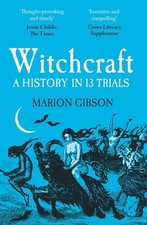 Witchcraft: A History in