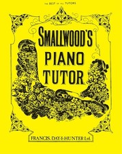 Smallwood's Piano Tutor (Faber