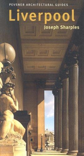Liverpool pevsner - liverpool, –