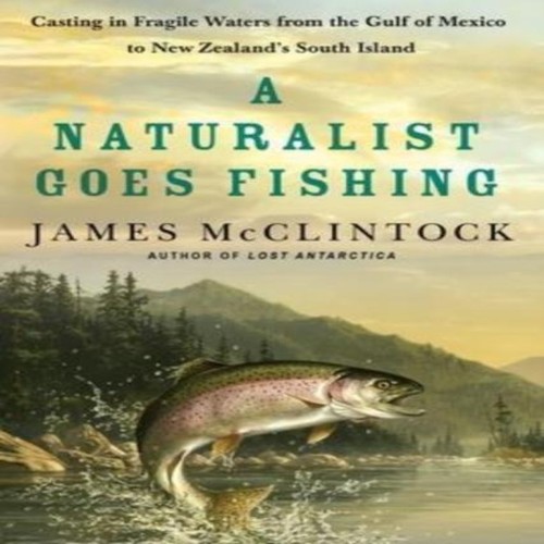 Naturalist goes fishing - a, by