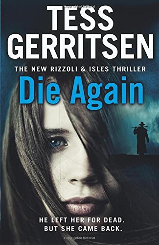 Die again rizzoli isles - again:,
