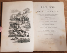 1858 MILCH COWS & DAIRY FARMING BY FLINT CATTLE BREEDS BREEDING HUSBANDRY @