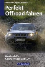 Perfekt offroad fahren: Handbuch für Geländewage... | Book | condition very good