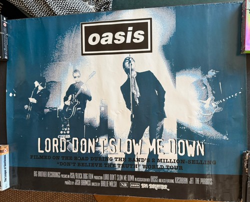Oasis lord dont slow down - oasis,