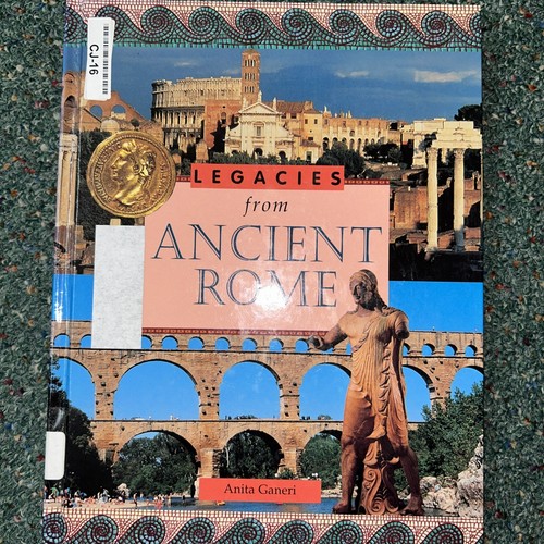 Legacies from ancient rome - legacies,