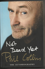 Not Dead Yet Phil Collins of