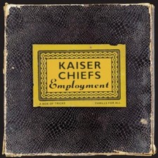 Kaiser chiefs employment cd - kaiser,