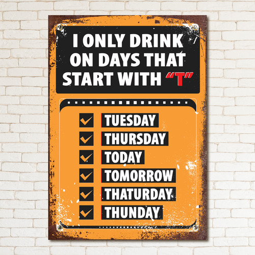 Always drink retro metal - metal, sign