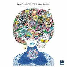 NIMBUS SEXTET - DREAMS FULFILLED [CD]