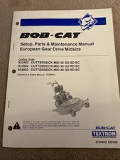 Bob-Cat Cutterdeck 933402 933502 934402 Setup Maintenance Manual Parts List 