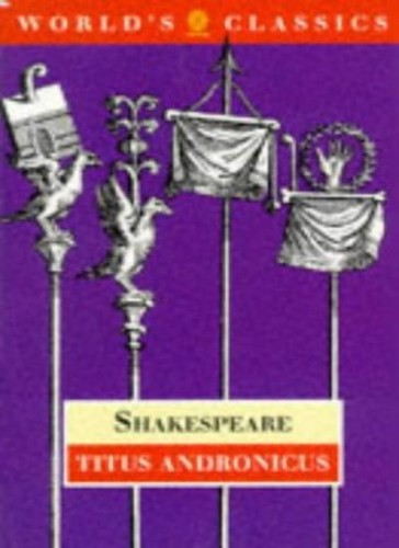 Titus andronicus oxford - titus, (oxford