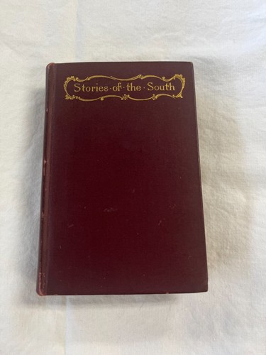 1893 stories the south - of,