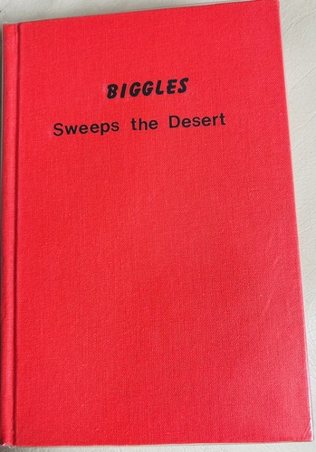 Biggles sweeps the desert w - biggles,
