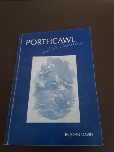 Porthcawl and its - coastline, by
