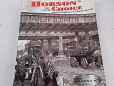 Hobson's Choice by Brighouse