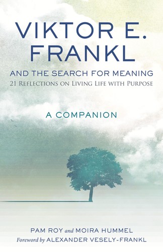 Viktor frankl and - frankl, the