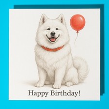 Samoyed Dog - Happy Birthday