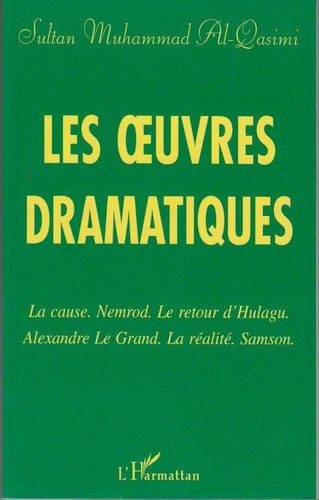 Les oeuvres dramatiques - , :