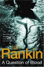 A Question of Blood (A Rebus Novel)-Ian Rankin, 9780752851105