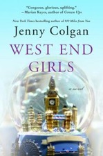 West End Girls : A Novel by