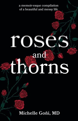Roses and thorns - thorns:, a