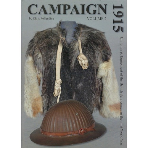 Campaign 1915 vol - vol.2:, uniforms
