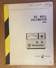 HP 419A DC Null Voltmeter Operating and Service Manual 1966