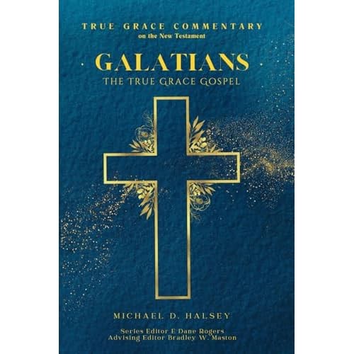 Galatians the true - :,