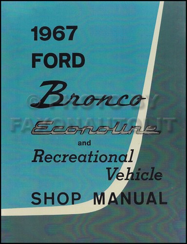 1967 ford bronco econoline - bronco, and