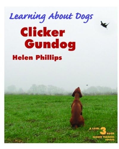 Clicker gundog learning about - (learning,