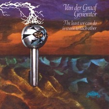 Van Der Graaf Generator : The