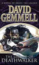 The Legend of Deathwalker: A page-turning tale of... by Gemmell, David Paperback