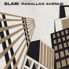 Slab! - Parallax Avenue (12"