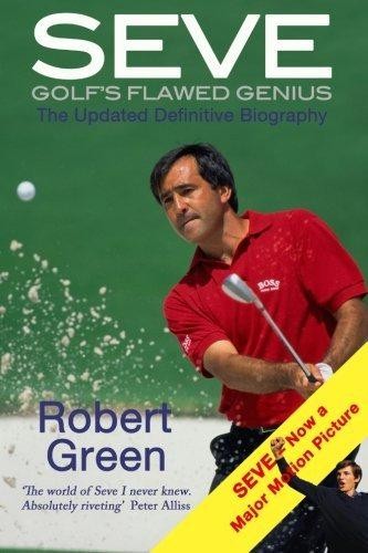 Seve golf flawed genius - golf's,