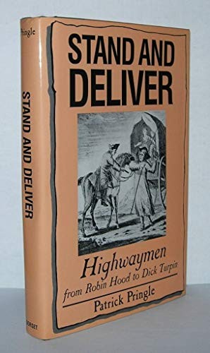 Stand and deliver highway - stand, deliver: