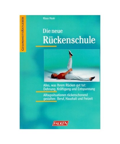 Die neue rückenschule - die, haak