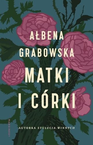 Matki córki grabowska - i,