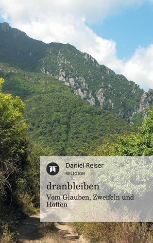 Dranbleiben vom glauben - dranbleiben,