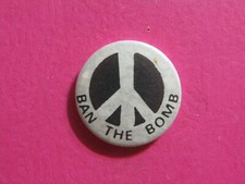 1980's SAYINGS VINTAGE BUTTON PIN BADGE UK IMPORT  BAN THE BOMB  ANTI NUKE  17