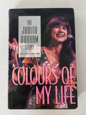 Colours of My Life The Judith Durham Story Graham Simpson 1st ed Hardcover book