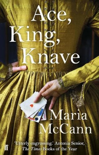 Ace king knave maria - -, mccann