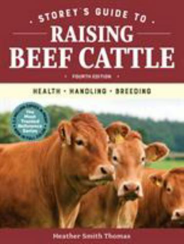 Storey guide raising beef - storey's,