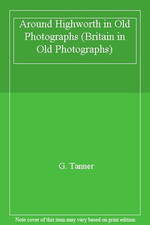 Around Highworth in Old