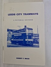Leeds City Tramways A Pictorial Souvenir Robert F Mack 1979 Softback Book